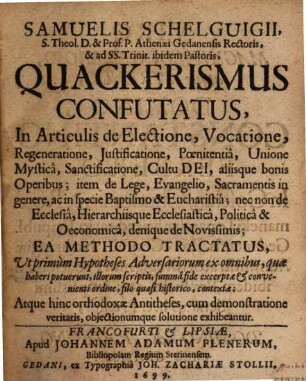 Quackerismus confutatus ...