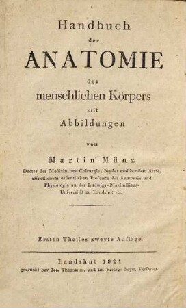 Handbuch der Anatomie des menschlichen Körpers, 1. Muskel-Lehre