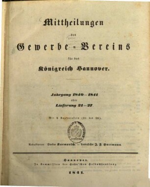 Mittheilungen des Gewerbevereins für das Königreich Hannover. 1840/41 = Lfg. 21 - 27