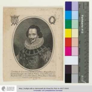 Conchino de Conchiniui Visconte de la Penne Marquis Dancre Baron de Lisigni Marechal de France Gouuerneur pour Sa Maieste des Villes et Citadelles d'Amiens, Perone, Roye, et Mondidier / B. Moncornet excudit cum Priuilegio Regis