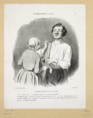 Un jour de fête et de bretelles, Blatt 33 der Folge "Les Beaux jours de la vie“, in: "Le Charivari", Paris 1844