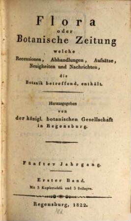 Flora oder allgemeine botanische Zeitung. 5. 1822