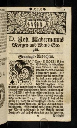 1-24, D. Joh. Habermanns Morgen- und Abend-Seegen