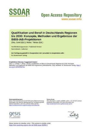 Qualifikation und Beruf in Deutschlands Regionen bis 2030: Konzepte, Methoden und Ergebnisse der BIBB-IAB-Projektionen