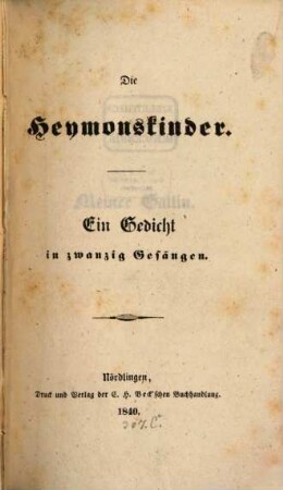 Die Heymonskinder : en Gedicht in zwanzig Gesängen