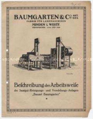 Beschreibung der Arbeitsweise der Saatgut-Reinigungs- und Veredelungs-Anlagen "Bauart Baumgarten"