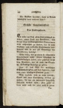 Sechste Annehmlichkeit. Das Findlingshaus. - Vierzehnte Annehmlichkeit. Das Schleiffen.