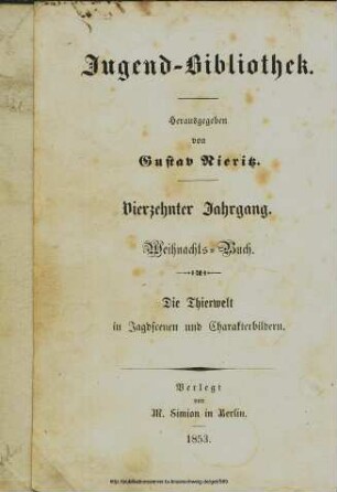 Die Thierwelt in Jagdscenen und Charakterbildern / für die reifere Jugend gesammelt und hrsg. von H. Kletke. Mit sechs Zeichnungen von Th. Hosemann