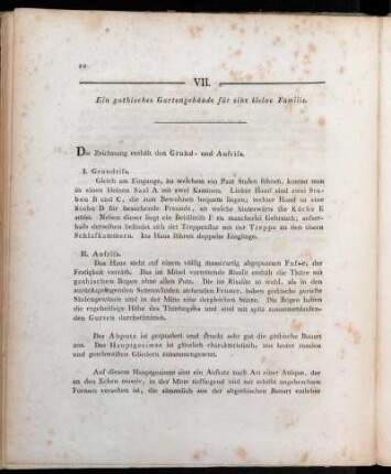 VII. Ein gothisches Gartengebäude für eine kleine Familie.