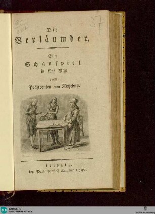 Die Verläumder : dein Schauspiel in fünf Akten