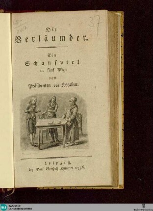 Die Verläumder : dein Schauspiel in fünf Akten