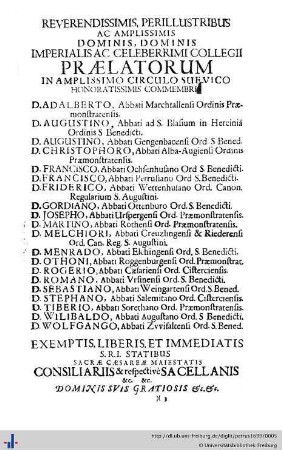 Reverendissimis … dominis, dominis imperialis ac celeberrimi colegii praelatorum…