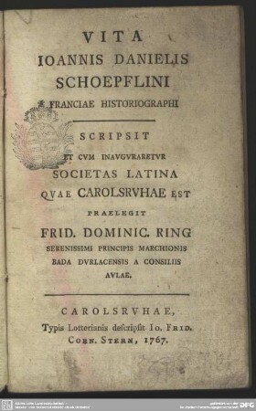 Vita Joannis Danielis Schoepflini Franciae Historiographi
