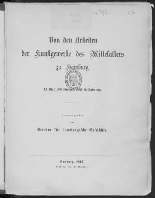Von den Arbeiten der Kunstgewerke des Mittelalters zu Hamburg