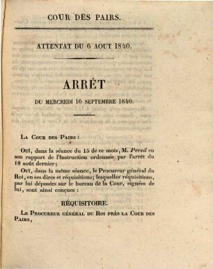 Attentat du 6 Août 1840, 5. Arrêt du Mercredi 16 Septembre 1840. Acte dÁccusation