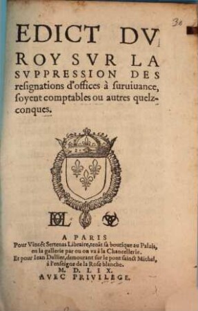 Edict du roy sur la suppression des resignations d'offices a survivance