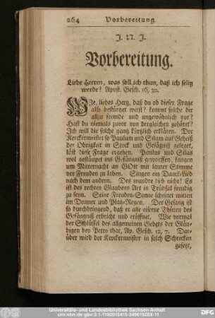 Vorbereitung. Liebe Herren, was soll ich thun, daß ich selig werde? Apost. Gesch. 16, 30.