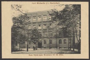 Ansichtskarte "Carl Michaelis Realschule", 25-jähriges Jubiläum [2/2]
