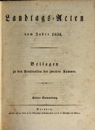 Landtags-Acten. 3. Abtheilung, Die Protocolle der 2. Kammer. Beilagen zu den Protocollen der 2. Kammer. 1833/34, Bd. 3