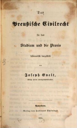 Das preußische Civilrecht für das Studium und die Praxis