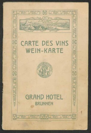 Cartes des vins / Grand Hotel, Brunnen