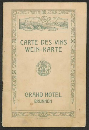 Cartes des vins / Grand Hotel, Brunnen