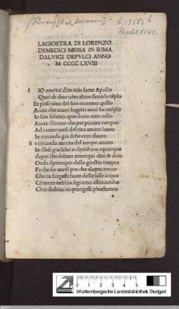 La Giostra di Lorenzo de Medici messa in Rimadalvigi Depvlci anno M CCCC LXVIII