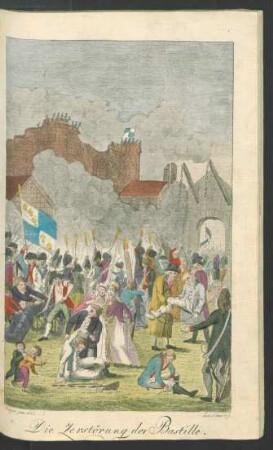 Tafel: Die Zerstörung der Bastille.