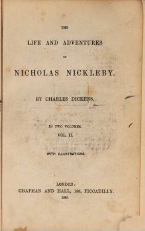 Works of Charles Dickens, 4. The life and adventures of Nicholas Nickleby ; 2