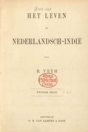 Het leven in Nederlandsch-Indië