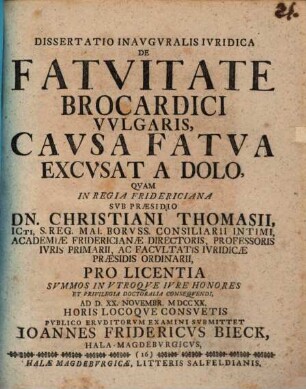 Dissertatio Inavgvralis Ivridica De Fatvitate Brocardici Vvlgaris, Cavsa Fatva Excvsat A Dolo