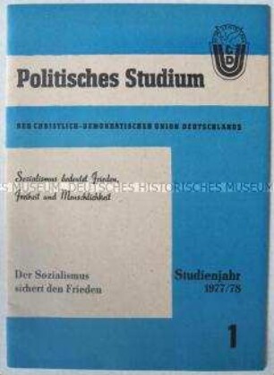 Materialien zur politischen Schulung der CDU (Studienjahr 1977/78, Heft 1)