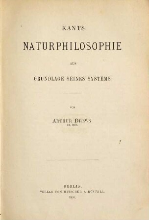 Kants Naturphilosophie als Grundlage seines Systems