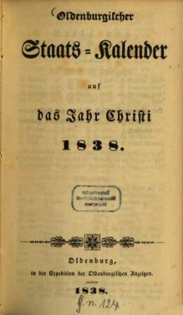 Oldenburgischer Staatskalender : auf d. Jahr Christi ... 1838