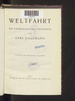 Weltfahrt : ein unempfindsames Reisebuch