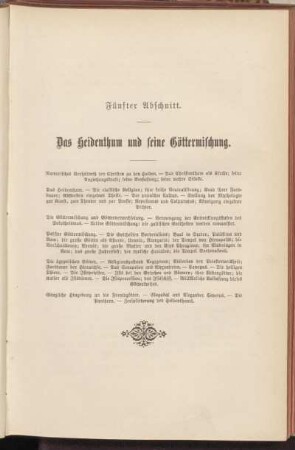 Fünfter Abschnitt. Das Heidenthum und seine Göttermischung.