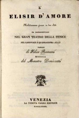 L' elisir d'amore : Melodramma giocoso in 2 atti