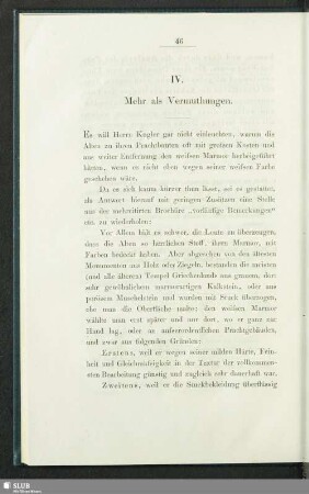 IV. Mehr als Vermuthungen