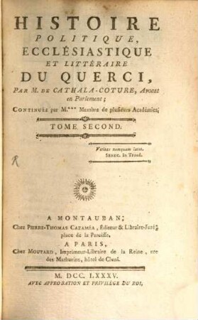 Histoire Politique, Ecclesiastique Et Littéraire Du Querci, 2