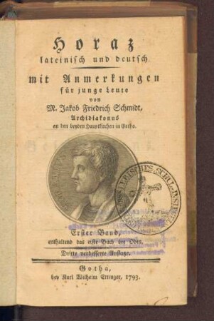 1: Horaz, Erster Band, enthaltend das erste Buch der Oden