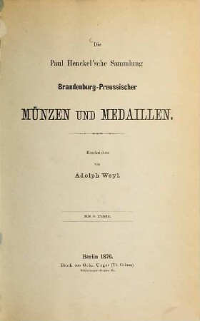 Die Paul Henckel'sche Sammlung Brandenburg-Preussischer Münzen und Medaillen