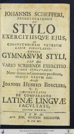 Johannis Schefferi De stylo exercitiisqve ejus : ad consvetvdinem vetervm liber singvlaris
