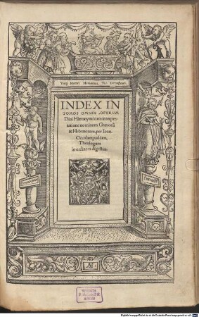 Omnivm Opervm Divi Eusebii Hieronymi Stridonensis Tomvs ..., [10]. Index In Tomos Omnes Opervm Diui Hieronymi