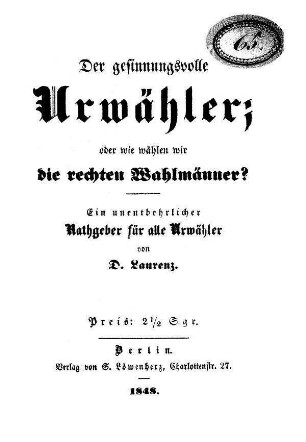 Der gesinnungsvolle Urwähler; [...]