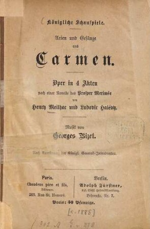 Arien und Gesänge aus Carmen : Oper in 4 Akten