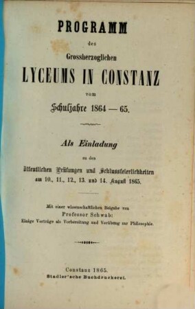 Programm des Grossherzoglichen Lyceums in Constanz : vom Schuljahre .... 1864/65