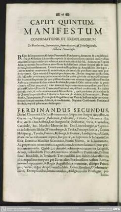 Caput Quintum. Manifestum Confirmationis Et Exemplariorum De Fundatione, Immunitate, & Privilegiis & [et] c. Abbatiae Prumiensis