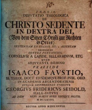 Disp. theol. de Christo sedente in dextra Dei ... : sententiam ex Coloss. III, 1. assertam defendens