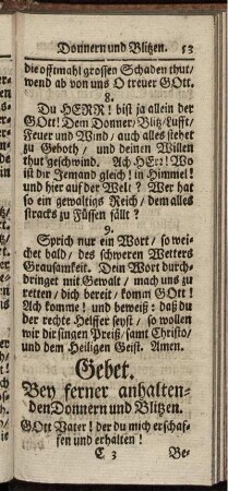 Gebet. Bey ferner anhaltenden Donnern und Blitzen.