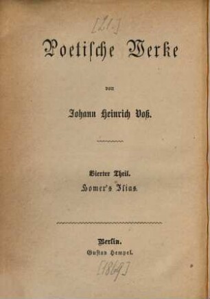 Poetische Werke, 4. Homer's Ilias